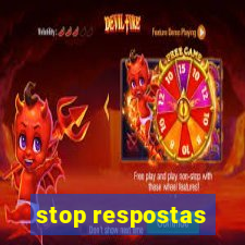 stop respostas